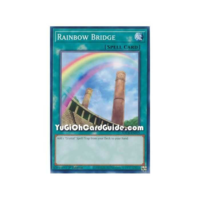 Rainbow Bridge (Common) – Starter Deck Legend of the Crystal Beast | Carta YUGIOH en México