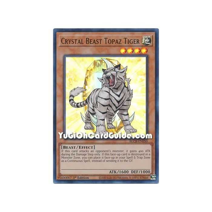 Crystal Beast Topaz Tiger (Ultra Rare) – Battles of Legend Crystal Revenge | Carta YUGIOH en México