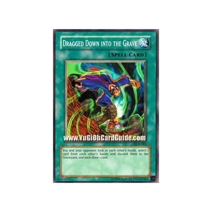 Dragged Down into the Grave (Common)