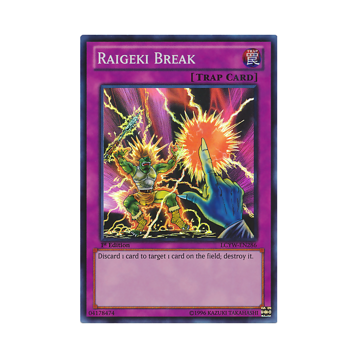 Raigeki Break (Common)