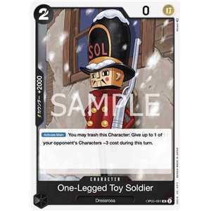 One-Legged Toy Soldier  (Uncommon)