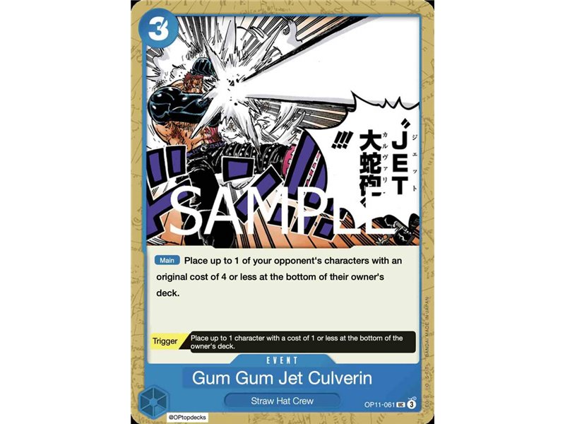 Gum-Gum Jet Culverin  (Uncommon)