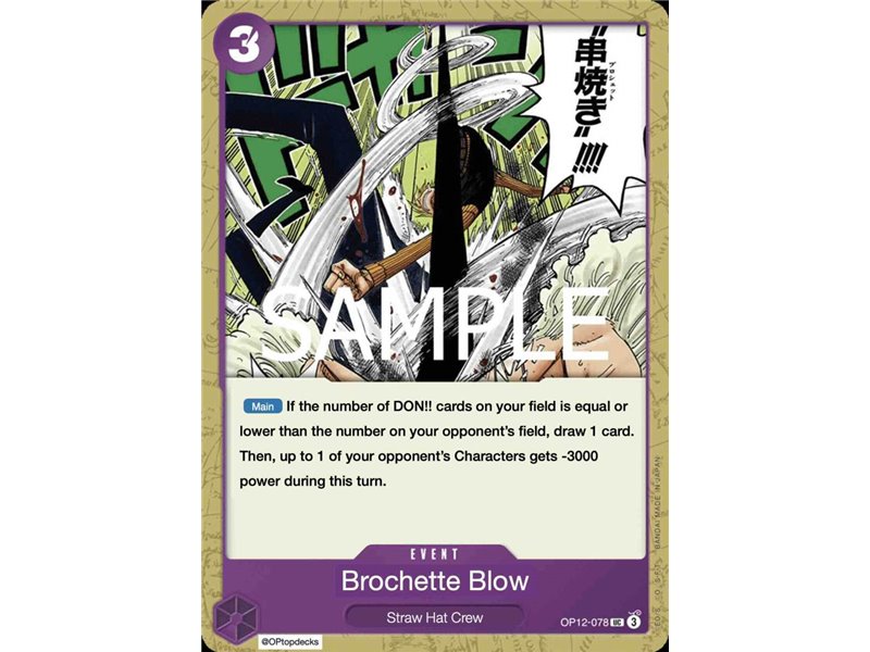 Brochette Blow (Uncommon) 