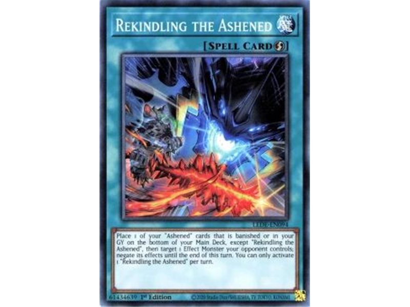 Rekindling the Ashened (Ultra Rare)