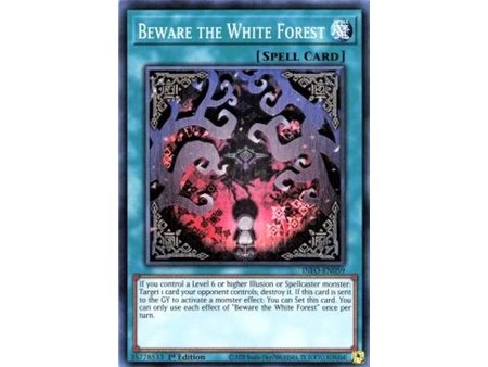 Beware the White Forest (Ultra Rare)