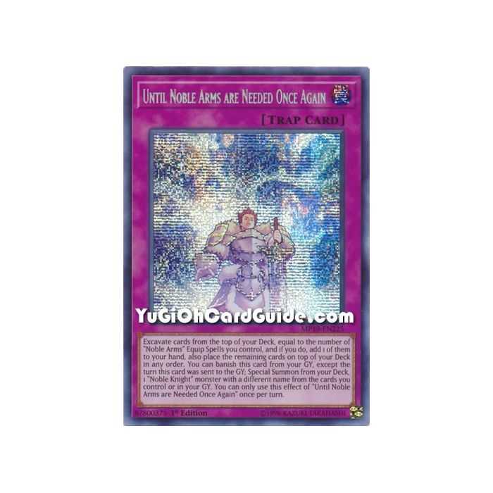 Until Noble Arms are Needed Once Again (Prismatic Secret Rare) – 2019 Gold Sarcophagus Mega Pack | Carta YUGIOH en México