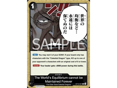 The World's Equilibrium Cannot Be Maintained Forever  (Common)