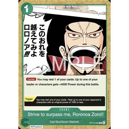 Strive to Surpass me, Roronoa Zoro!! (Common)