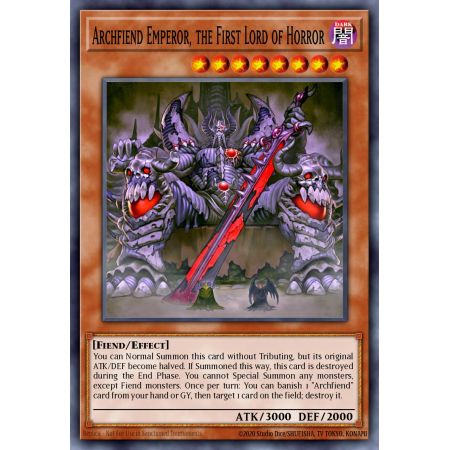 Archfiend Emperor, the First Lord of Horror (Rare)