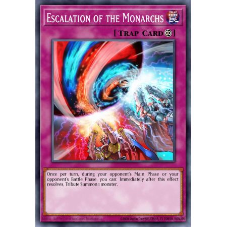 Escalation of the Monarchs (Super Rare)