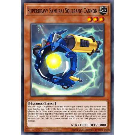 Superheavy Samurai Soulbang Cannon (Common)