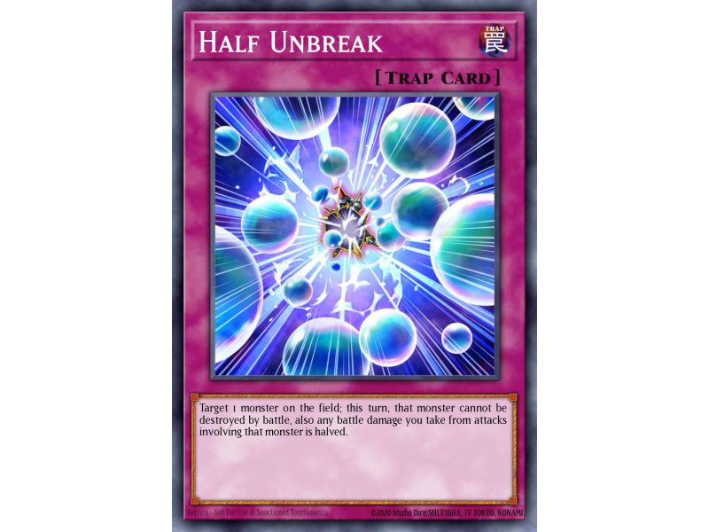 Half Unbreak (Common)
