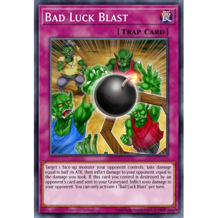 Bad Luck Blast (Common)