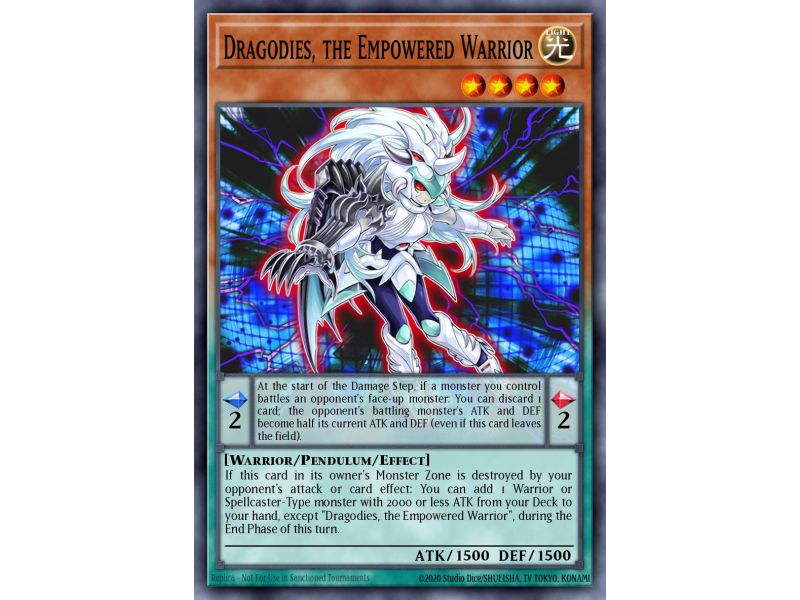 Dragodies, the Empowered Warrior (Common)