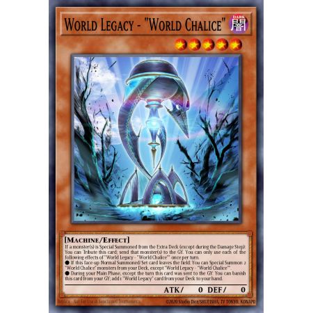 World Legacy - "World Chalice" (Rare)