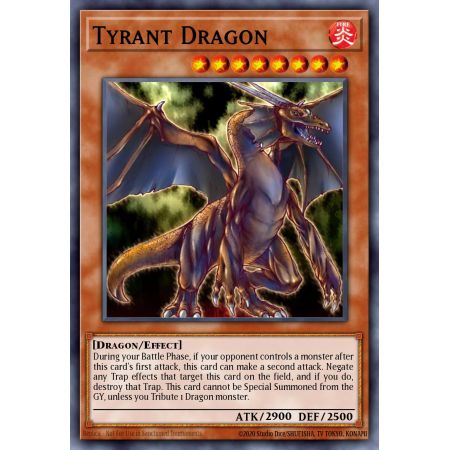 Tyrant Dragon (Ultra Rare)
