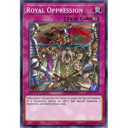 Royal Oppression (Rare)