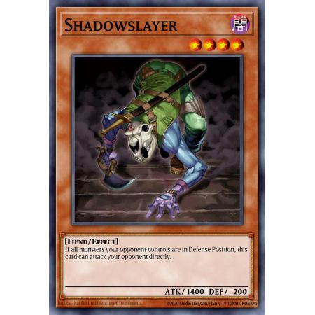 Shadowslayer (Rare)