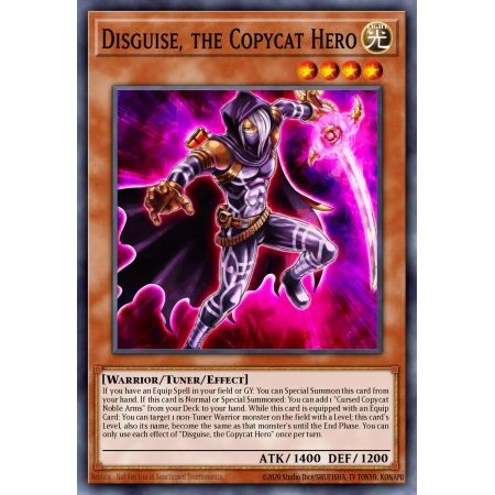 Disguise, the Copycat Hero (Common)