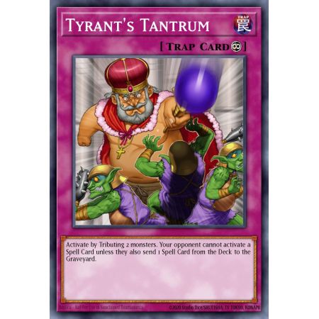 Tyrant's Tantrum (Common)