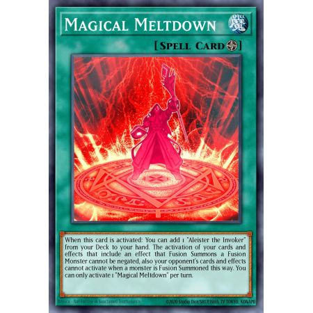 Magical Meltdown (Secret Rare)
