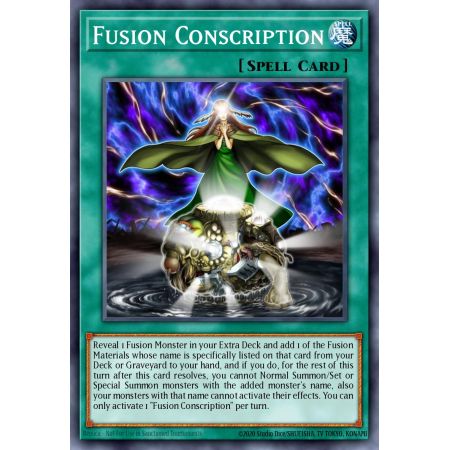 Fusion Conscription (Super Rare)