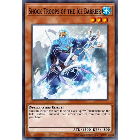 Shock Troops of the Ice Barrier (Super Rare)