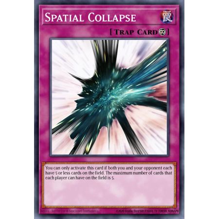 Spatial Collapse (Common)