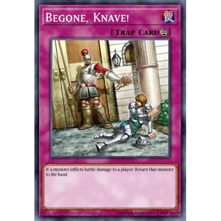 Begone, Knave! (Common)
