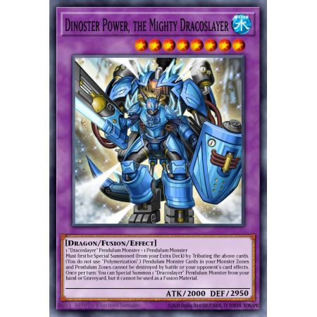 Dinoster Power, the Mighty Dracoslayer (Super Rare)
