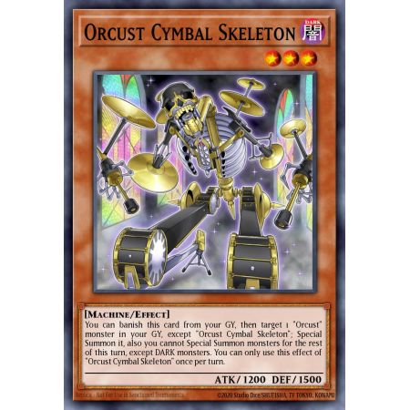 Orcust Cymbal Skeleton (Super Rare)