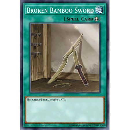 Broken Bamboo Sword (Super Rare)