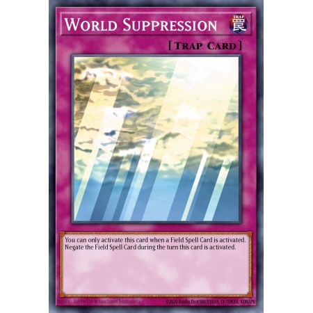 World Suppression (Common)