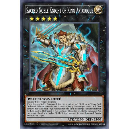 Sacred Noble Knight of King Artorigus (Ultra Rare)