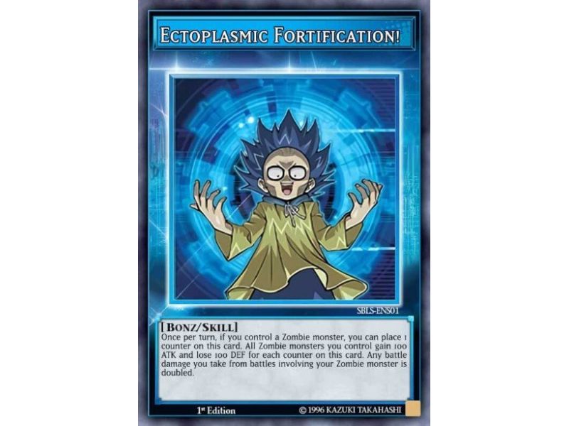 Ectoplasmic Fortification! (Super Rare)