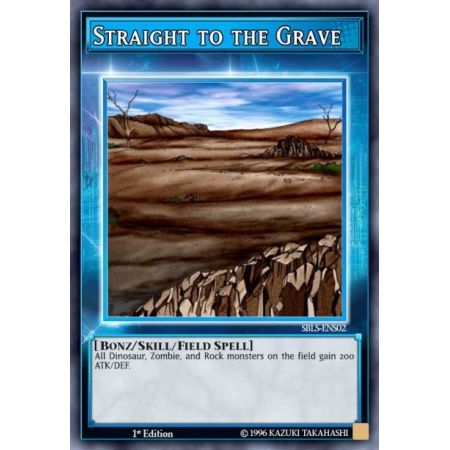Straight to the Grave (Super Rare)