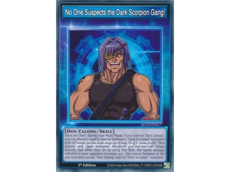 No One Suspects the Dark Scorpion Gang! (Common)