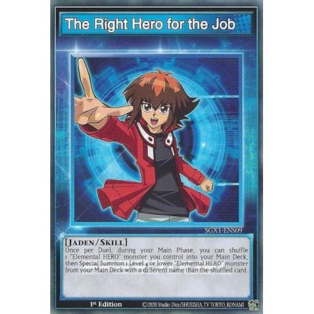 The Right Hero for the Job (Common)