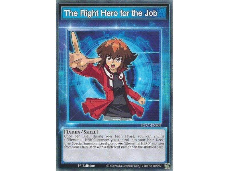 The Right Hero for the Job (Common)