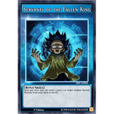 Servants of the Fallen King (Super Rare)