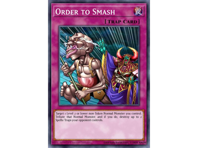 Order to Smash (Common)