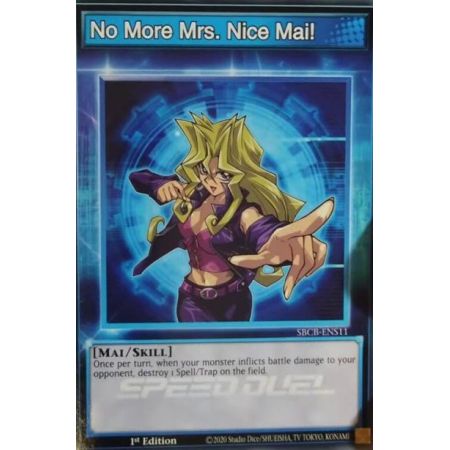 No More Mrs. Nice Mai! (Common)