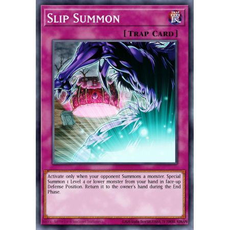 Slip Summon (Common)