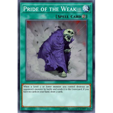 Pride of the Weak (Common)