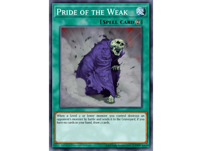 Pride of the Weak (Common)