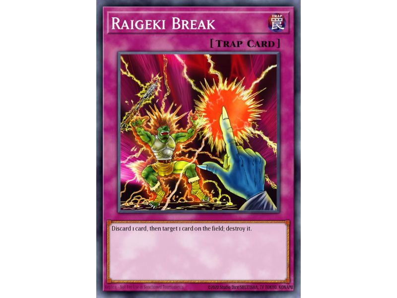 Raigeki Break (Common)