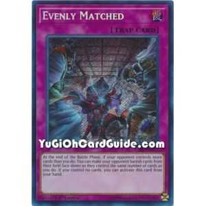 Evenly Matched (Secret Rare) – Circuit Break | Carta YUGIOH en México