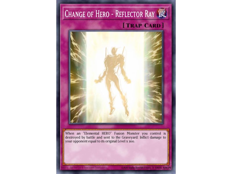 Change of Hero - Reflector Ray (Common)