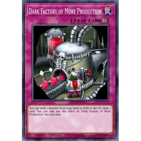 Dark Factory of More Production (Common)