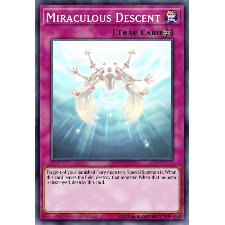 Miraculous Descent (Common)